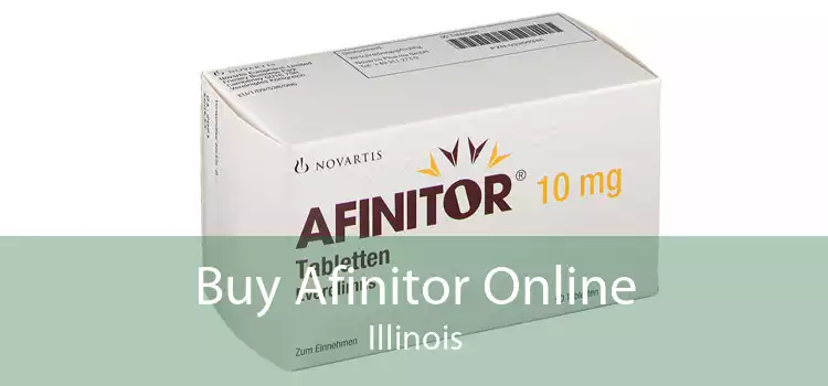 Buy Afinitor Online Illinois