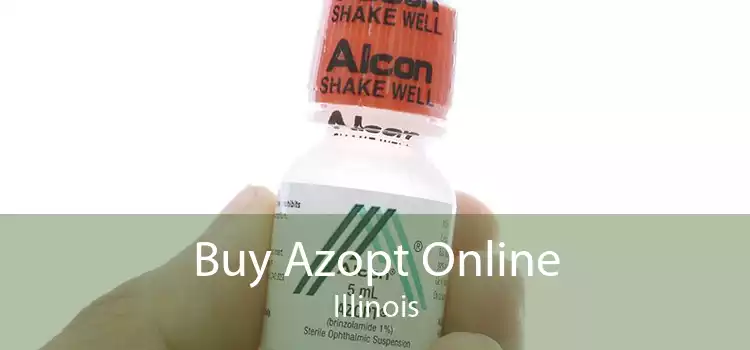 Buy Azopt Online Illinois