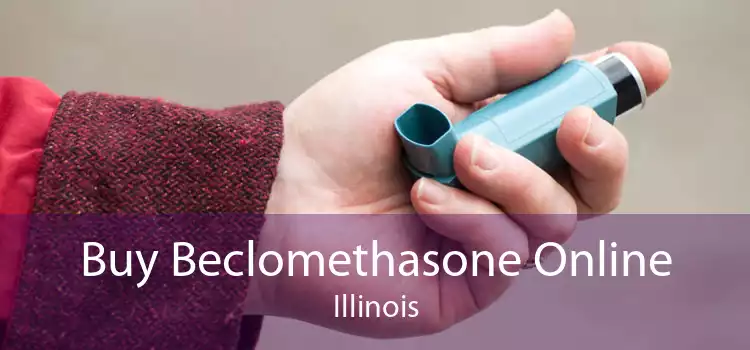 Buy Beclomethasone Online Illinois