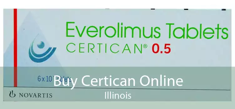 Buy Certican Online Illinois