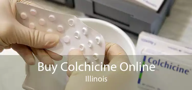 Buy Colchicine Online Illinois