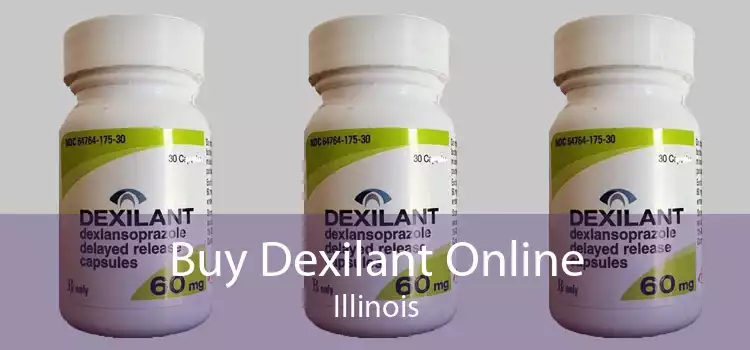 Buy Dexilant Online Illinois
