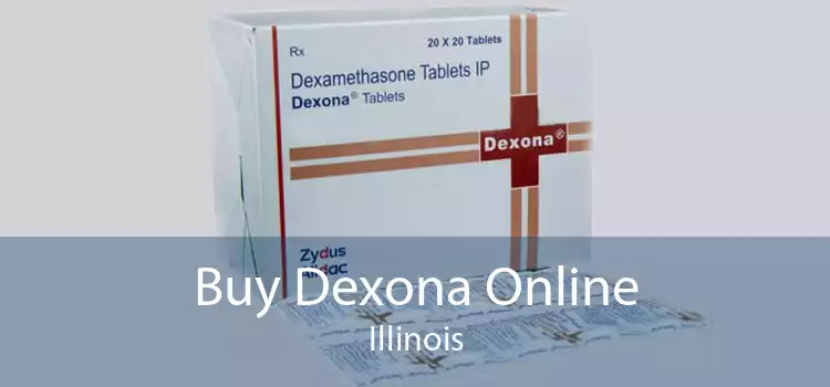 Buy Dexona Online Illinois