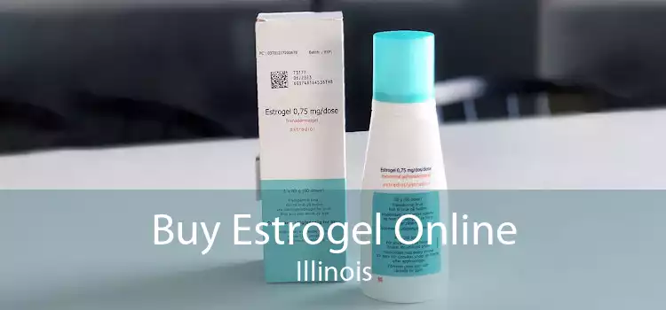 Buy Estrogel Online Illinois