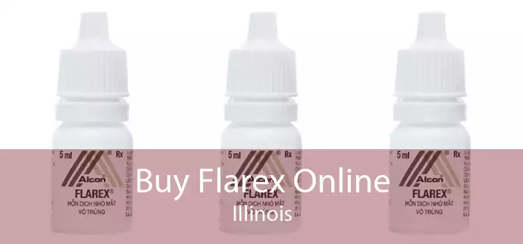 Buy Flarex Online Illinois