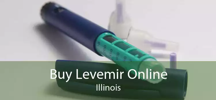 Buy Levemir Online Illinois
