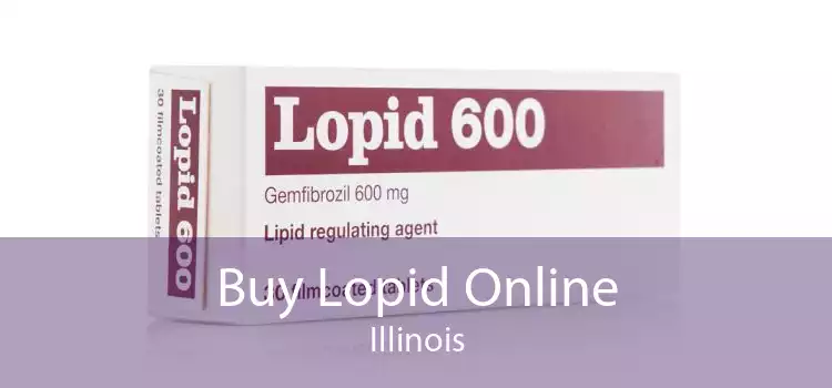 Buy Lopid Online Illinois