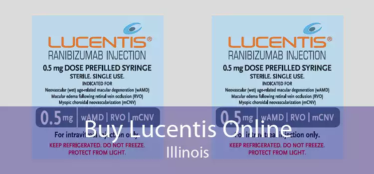 Buy Lucentis Online Illinois