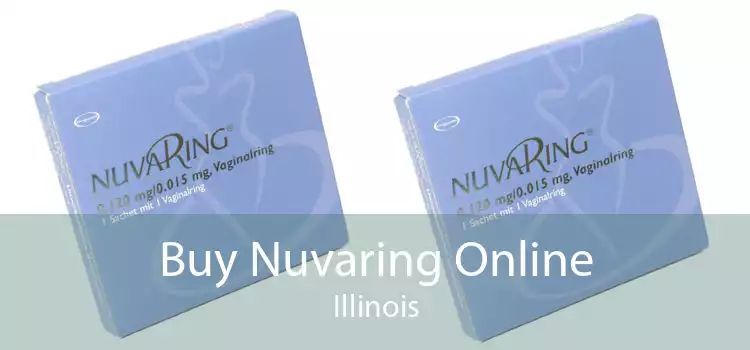 Buy Nuvaring Online Illinois