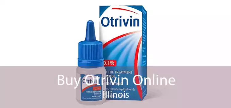 Buy Otrivin Online Illinois