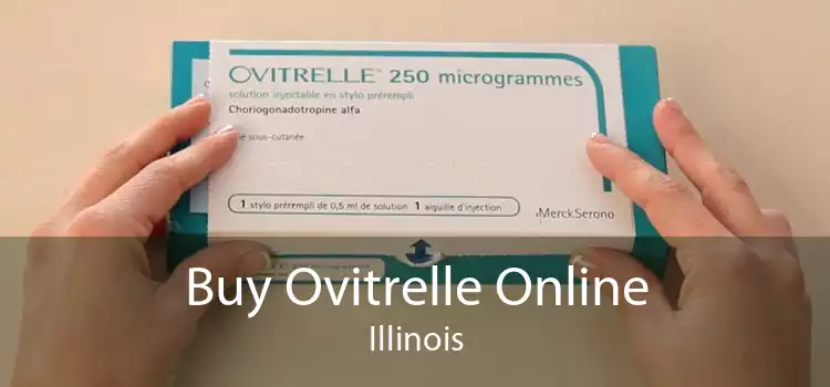 Buy Ovitrelle Online Illinois