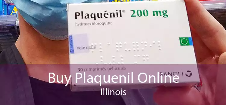 Buy Plaquenil Online Illinois