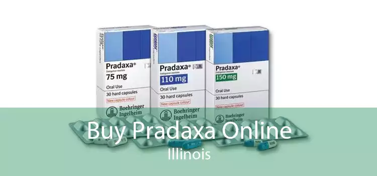 Buy Pradaxa Online Illinois