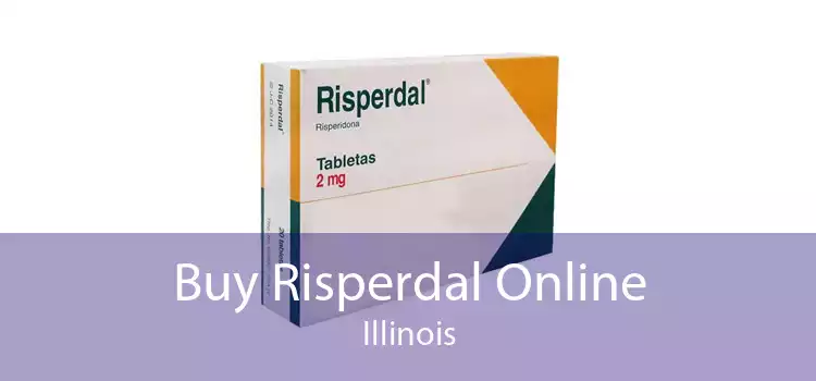 Buy Risperdal Online Illinois