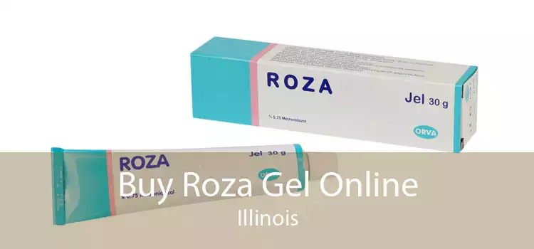 Buy Roza Gel Online Illinois