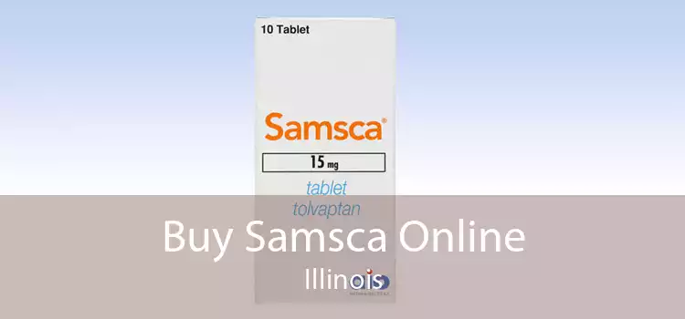 Buy Samsca Online Illinois