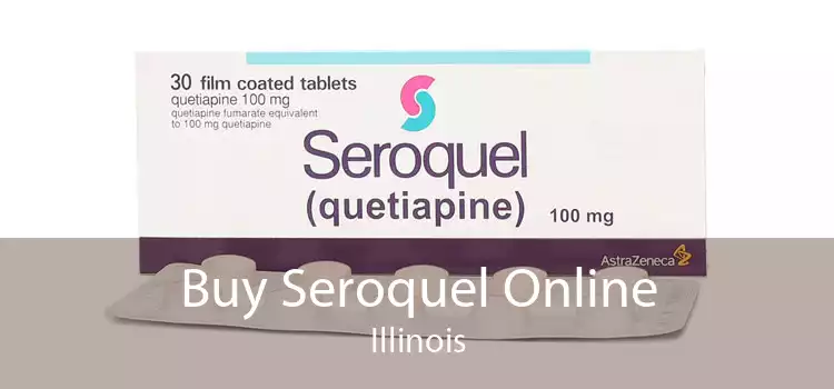 Buy Seroquel Online Illinois