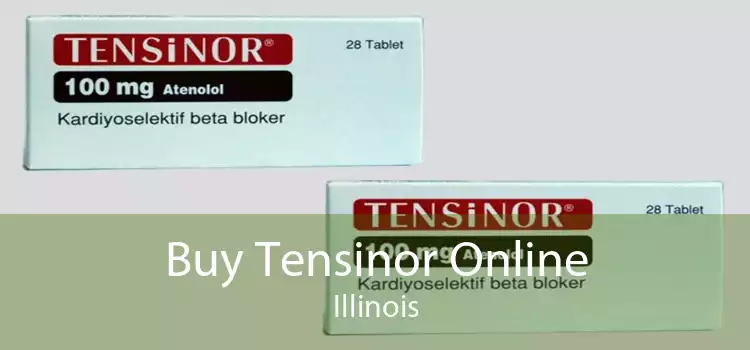 Buy Tensinor Online Illinois