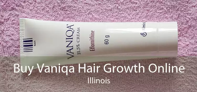 Buy Vaniqa Hair Growth Online Illinois