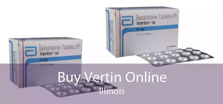 Buy Vertin Online Illinois