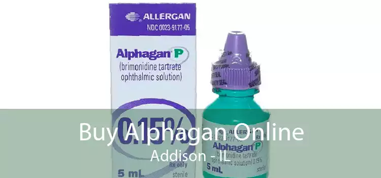 Buy Alphagan Online Addison - IL