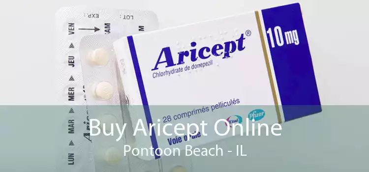 Buy Aricept Online Pontoon Beach - IL