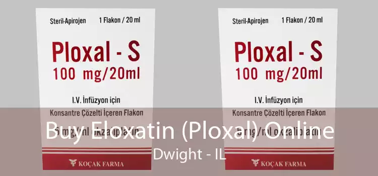 Buy Eloxatin (Ploxal) Online Dwight - IL
