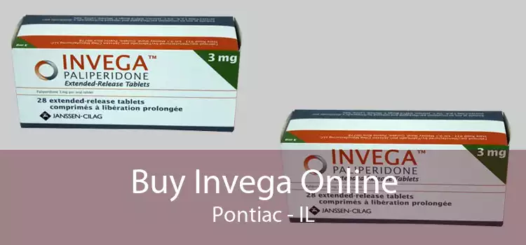 Buy Invega Online Pontiac - IL