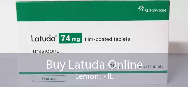 Buy Latuda Online Lemont - IL