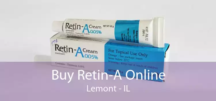 Buy Retin-A Online Lemont - IL