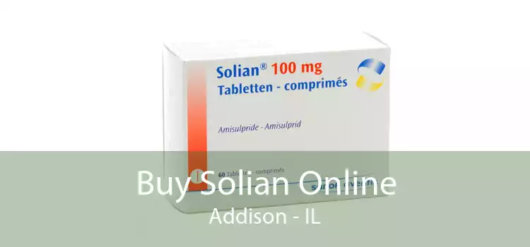 Buy Solian Online Addison - IL
