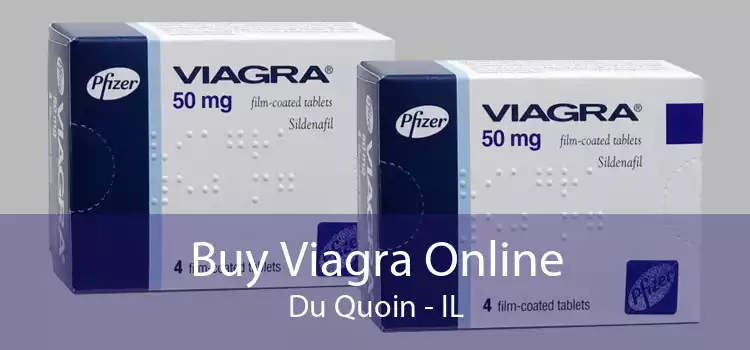 Buy Viagra Online Du Quoin - IL